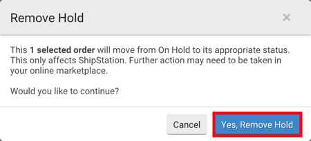 Remove Hold pop-up. Red box highlights: Yes, Remove Hold button