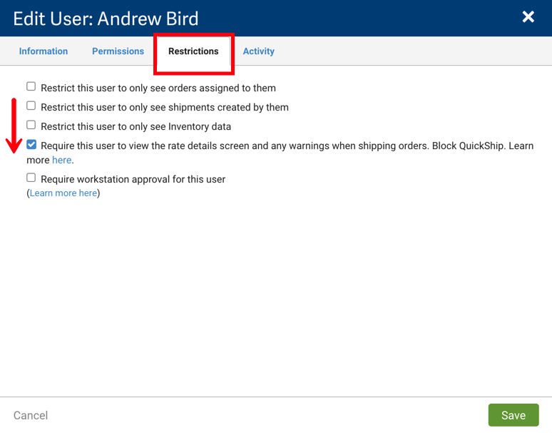 Edit User popup. Restrictions tab. Arrow points to selected checkbox with option to Block QuickShip for user.