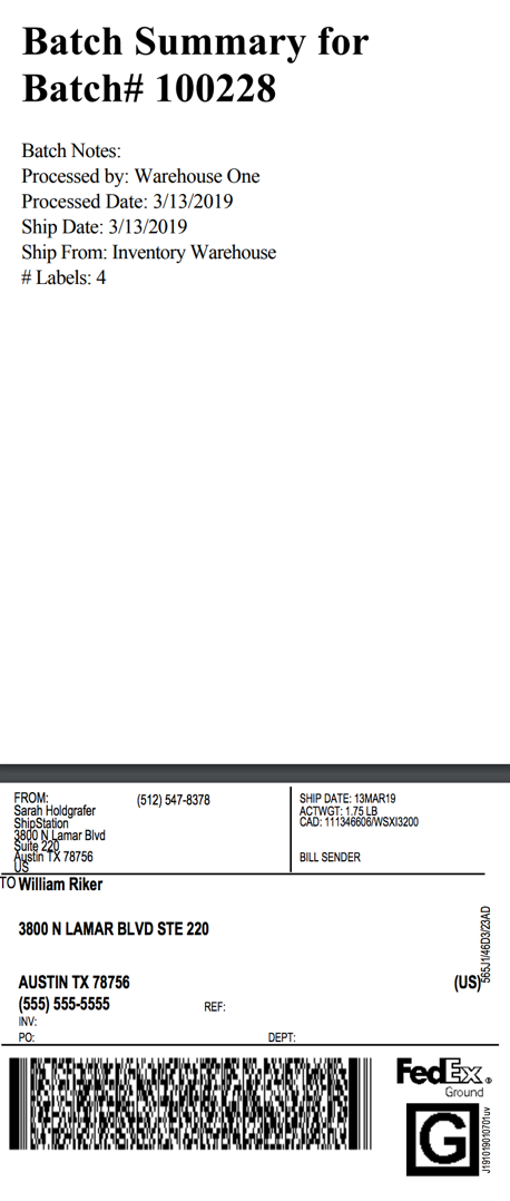 Batch Summary sample with batch number, date, Ship From Location, and who processed the batch. Printed with shipping label.