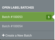 Closeup of OPEN LABEL BATCHES section. Batch #100053 is highlighted in green & shows count of 5 orders