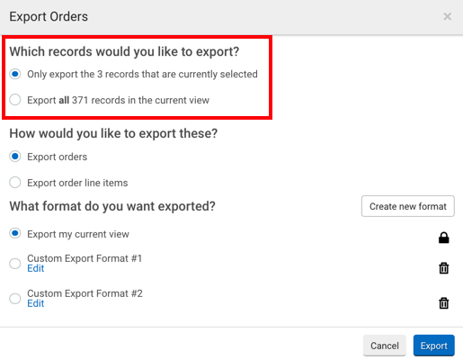 Ventana emergente de exportación de pedidos. El cuadro rojo resalta las opciones del botón de opción para: ¿Qué registros te gustaría importar?