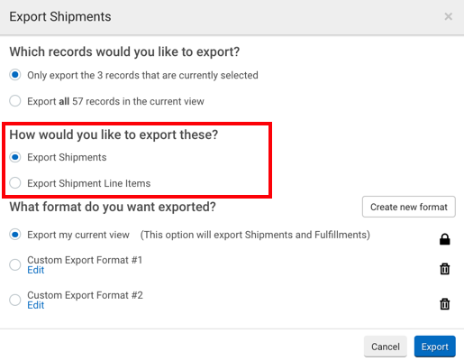 Ventana emergente Exportar envíos. El cuadro rojo destaca las opciones de botón de opción para Cómo exportar estos: exportar envíos o exportar artículos de línea de envío