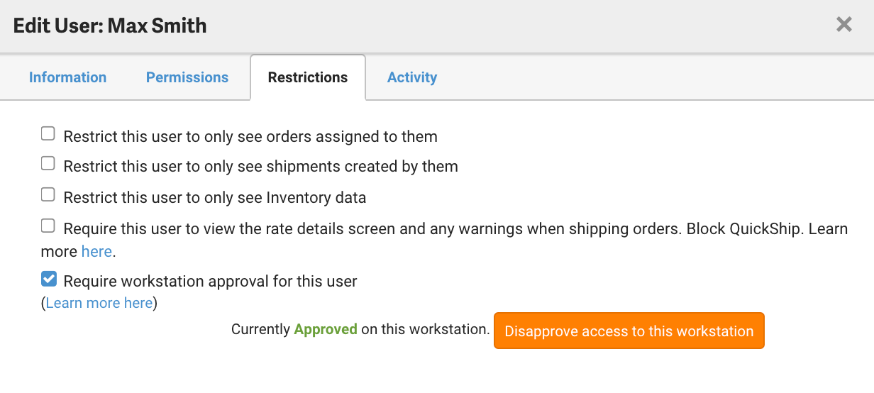 Fenêtre contextuelle Modifier un utilisateur. Onglet restrictions. Inclut le bouton « Désapprouver l'accès au poste de travail ».