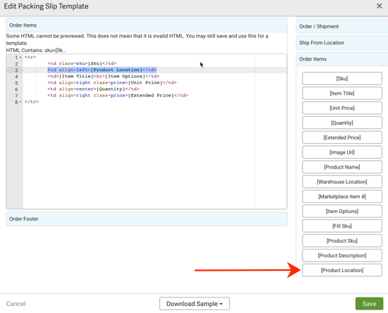 Edit Packing Slip Template. Shows Product Location in HTML code, & arrow points to Product Location button in sidebar.