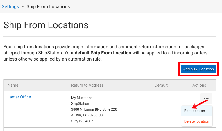 Closeup of Ship From Locations. Add New Location button highlighted & arrow points to Edit action.