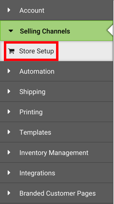 Settings page selections, with outline marking around the Selling Channels Store Setup option.