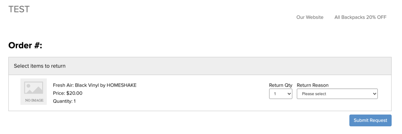 Order View with a list of items within the order, a drop-down for quantity and Return Reason.