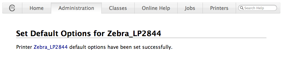 La pantalla de éxito de las opciones de la impresora dice: "Las opciones predeterminadas de la impresora Zebra_LP2844 se han configurado correctamente".