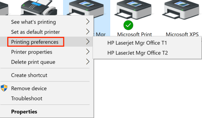 Right-click printer to open settings menu. Hover over Printing Preferences to see print tray options.