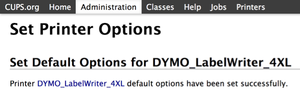 La pantalla de éxito de Establecer opciones de impresora dice: "Las opciones predeterminadas de la impresora DYMO_LabelWriter_4XL se han configurado correctamente".
